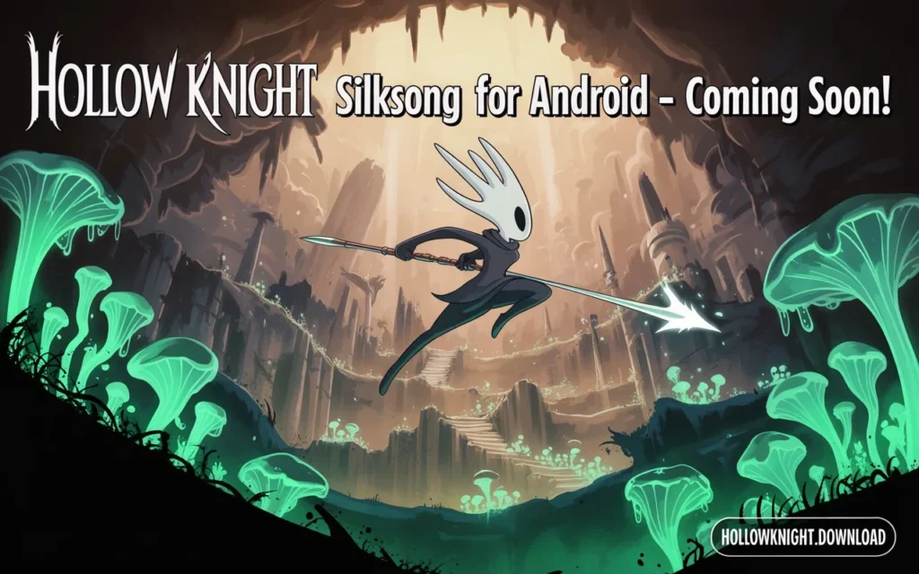 Hollow Knight Silksong APK